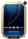 Bow of Focus