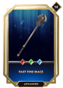 Fast Fine Mace