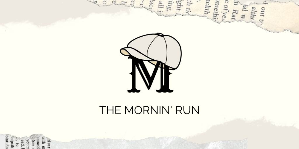 THE MORNIN RUN
