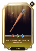 Cold Burst Fine Club of Strength